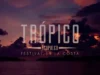 Los que solo veras en Trópico, aquí va nuestra lista Tropico