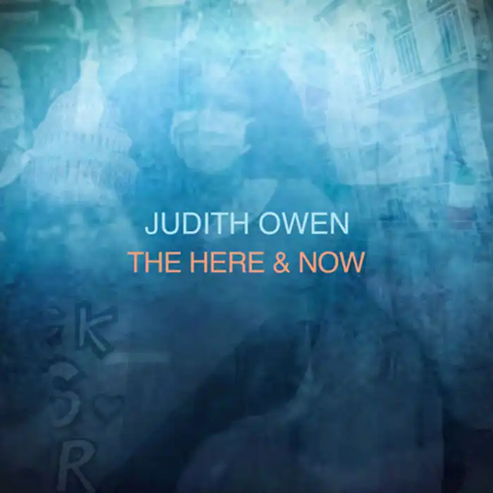 judith owen the here & now