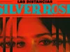 Viaja en Las Distancias de Silver Rose, su nuevo disco silver-rose música