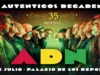 Celebra el 35 aniversario: Los Auténticos Decadentes en 360° Auténticos Decadentes