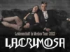 33 años de Lacrimosa: Leidenschaft in México Tour 2022. LacrimosaTourMex22