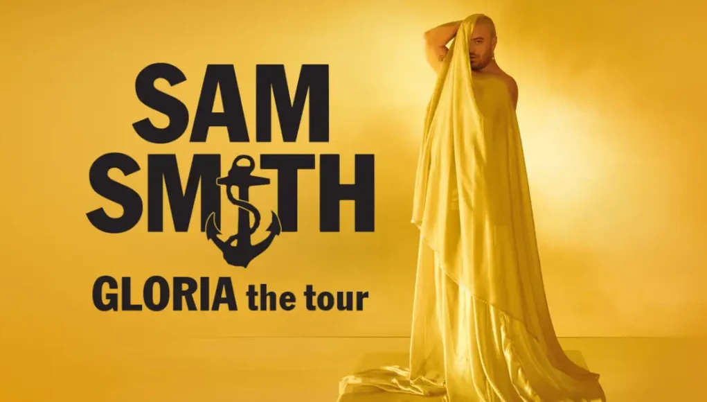 gloria the tour sam smith songs