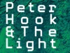 Peter Hook & The Light regresa Ciudad de México Peter Hook & The Light