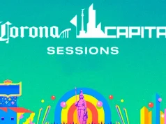Corona Capital Sessions: Una probadita del line up en tu ciudad Radio por Internet