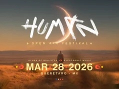 HUMAN Festival 2026: el ritual electrónico en Querétaro Radio por Internet